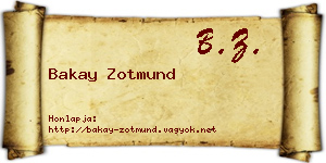 Bakay Zotmund névjegykártya